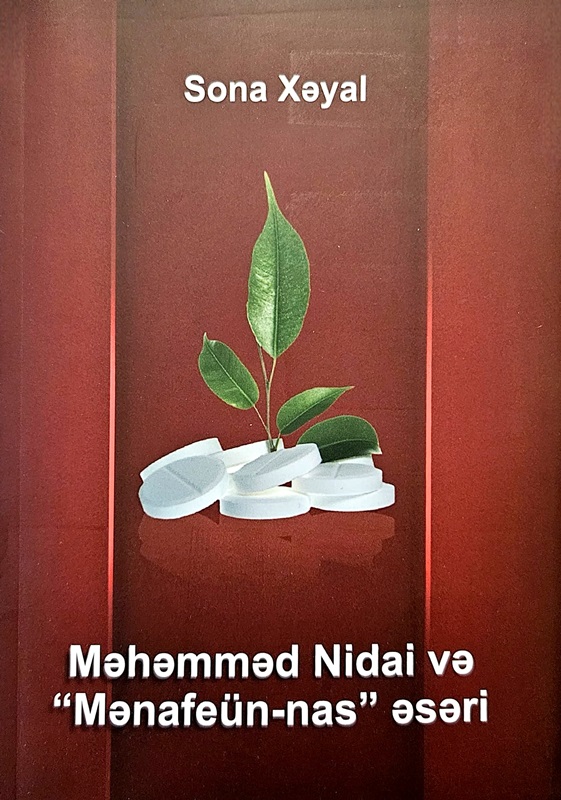 “Məhəmməd Nidai və “Mənafeün-nas” əsəri” adlı monoqrafiya iş...