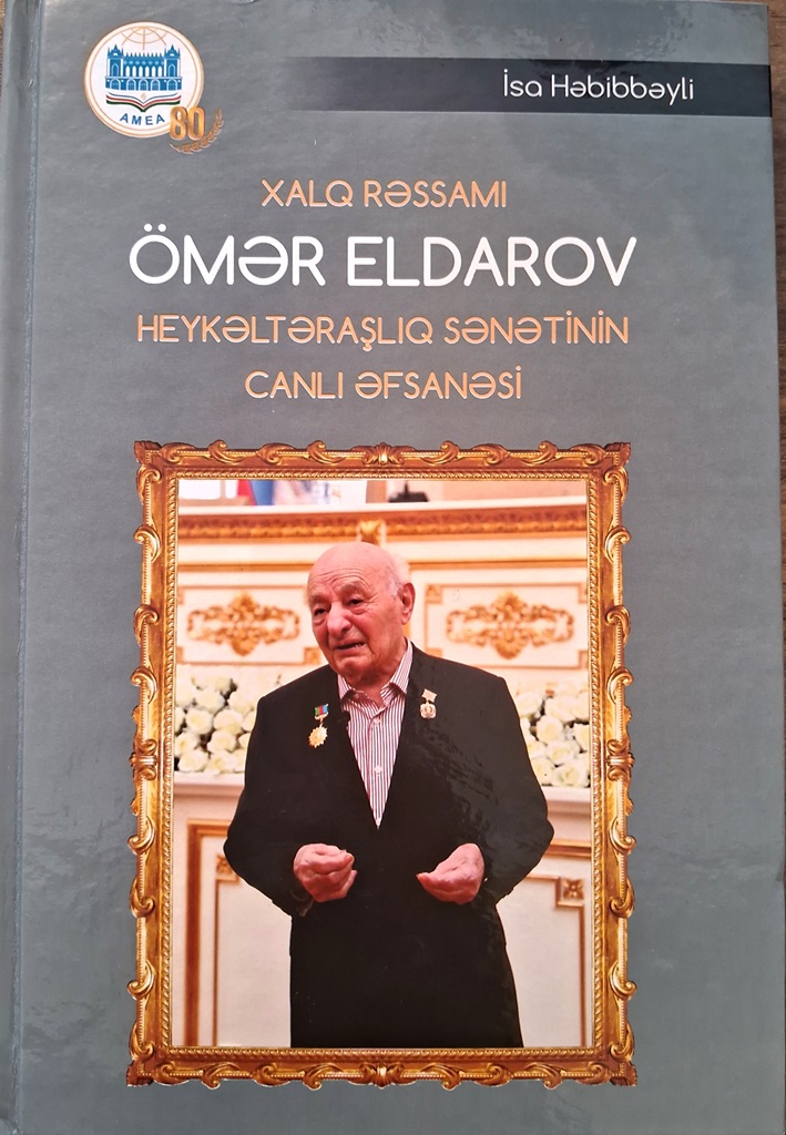 Görkəmli heykəltəraş Ömər Eldarov haqqında kitab