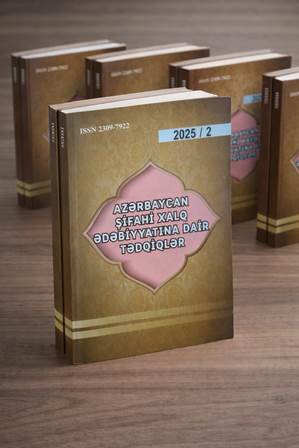 “Azərbaycan şifahi xalq ədəbiyyatına dair tədqiqlər” jurnalı...